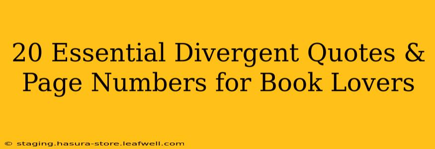 20 Essential Divergent Quotes & Page Numbers for Book Lovers