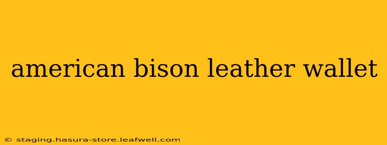 american bison leather wallet