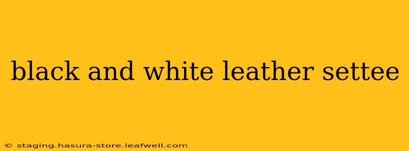 black and white leather settee