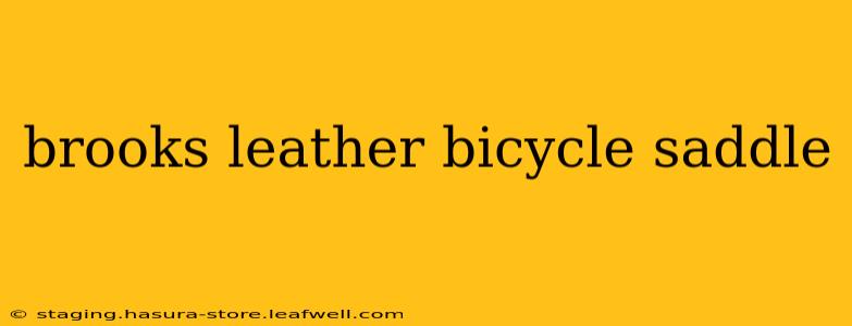 brooks leather bicycle saddle