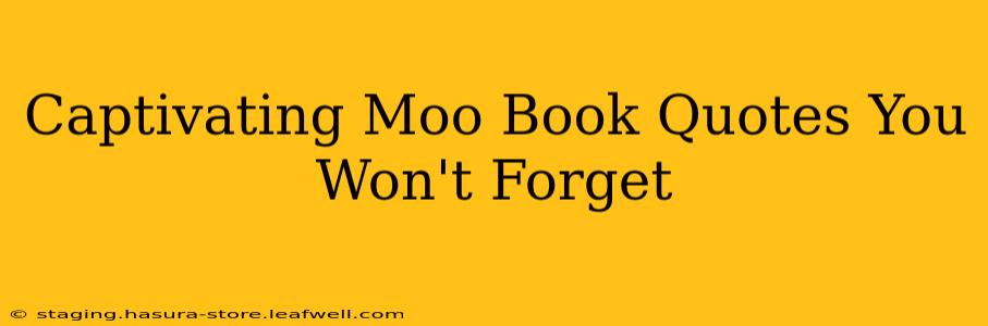 Captivating Moo Book Quotes You Won't Forget