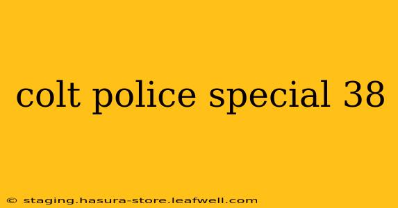 colt police special 38
