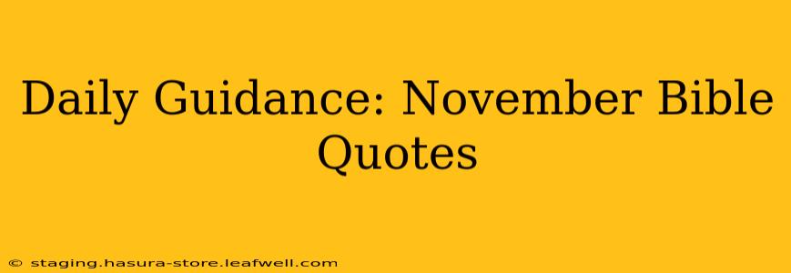 Daily Guidance: November Bible Quotes