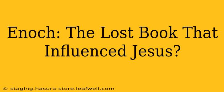 Enoch: The Lost Book That Influenced Jesus?