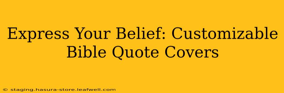 Express Your Belief: Customizable Bible Quote Covers