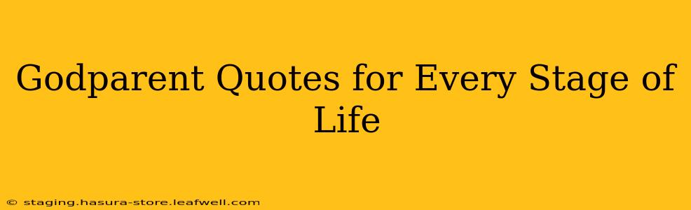 Godparent Quotes for Every Stage of Life