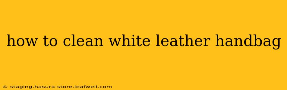 how to clean white leather handbag