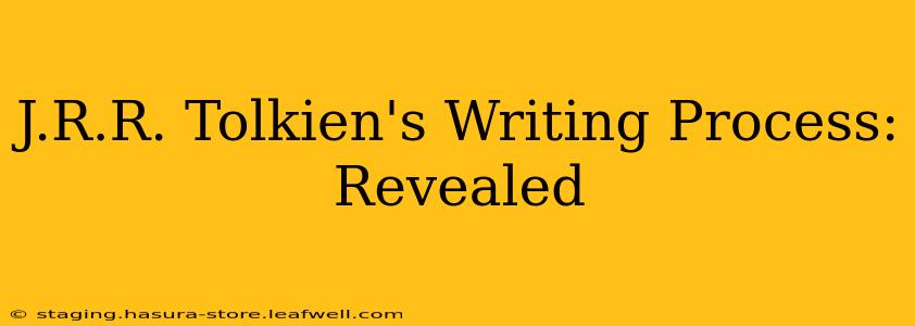 J.R.R. Tolkien's Writing Process: Revealed