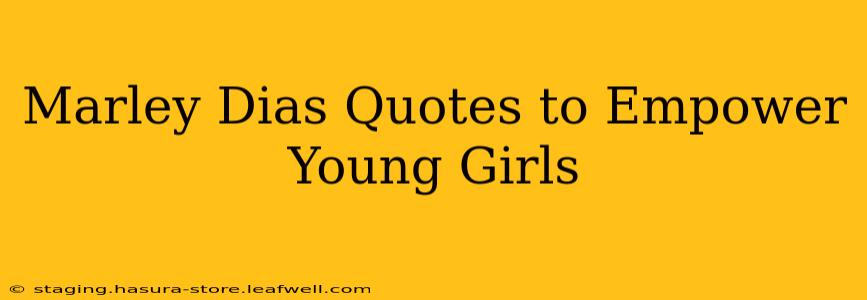 Marley Dias Quotes to Empower Young Girls