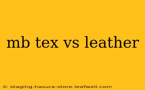 mb tex vs leather