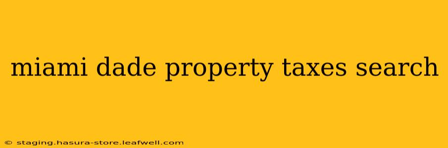 miami dade property taxes search