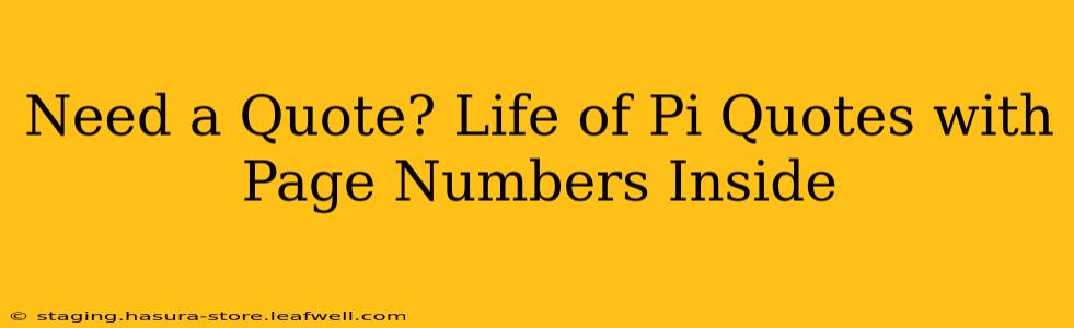 Need a Quote? Life of Pi Quotes with Page Numbers Inside