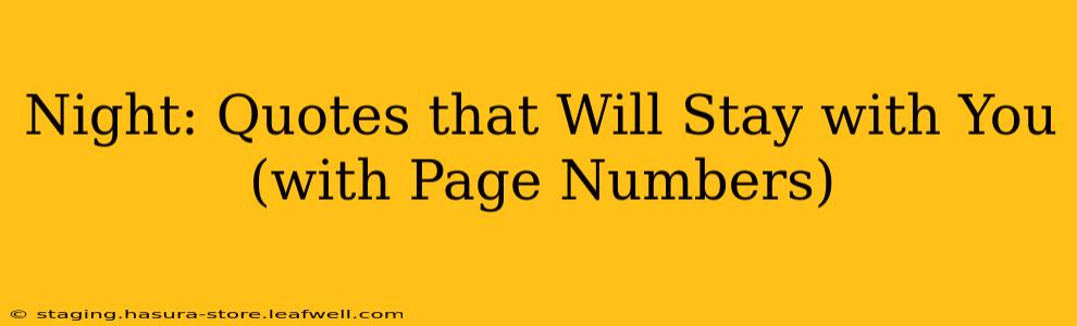 Night: Quotes that Will Stay with You (with Page Numbers)