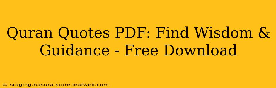 Quran Quotes PDF: Find Wisdom & Guidance - Free Download