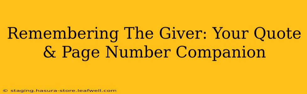 Remembering The Giver: Your Quote & Page Number Companion