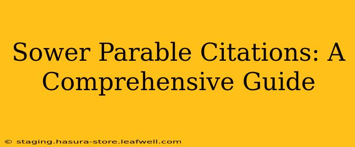 Sower Parable Citations: A Comprehensive Guide