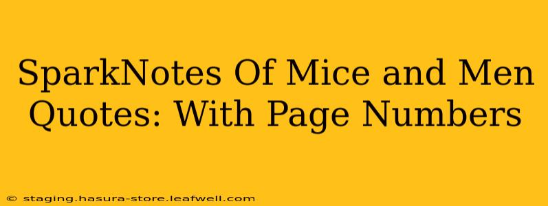 SparkNotes Of Mice and Men Quotes: With Page Numbers