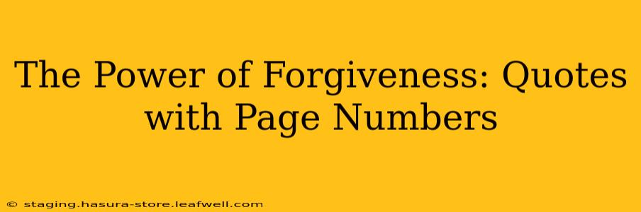 The Power of Forgiveness: Quotes with Page Numbers
