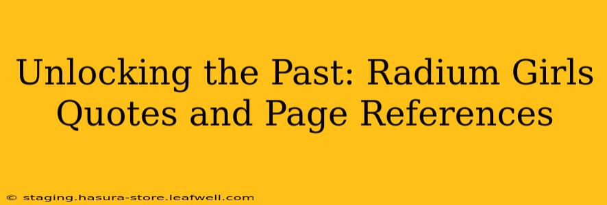 Unlocking the Past: Radium Girls Quotes and Page References