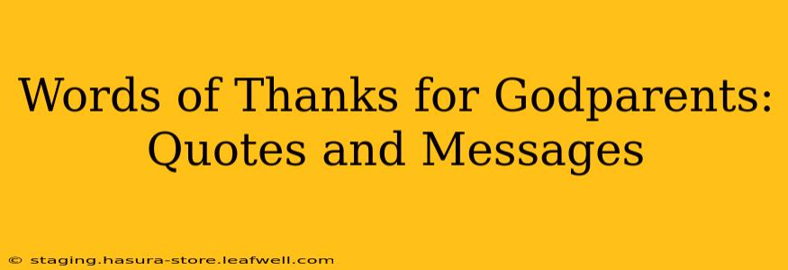 Words of Thanks for Godparents: Quotes and Messages