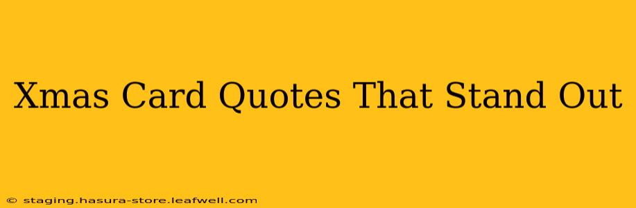 Xmas Card Quotes That Stand Out